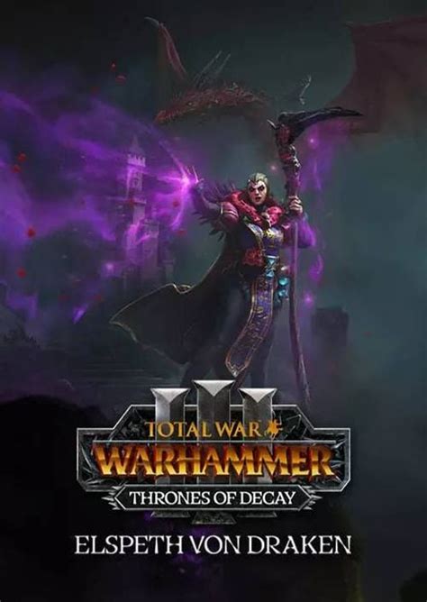 Total War WARHAMMER III Elspeth Thrones Of Decay DLC PC CDKeys