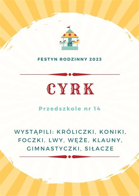 FESTYN RODZINNY PRZYJECHAŁ DO NAS CYRK Przedszkole nr 14 w Bielsku