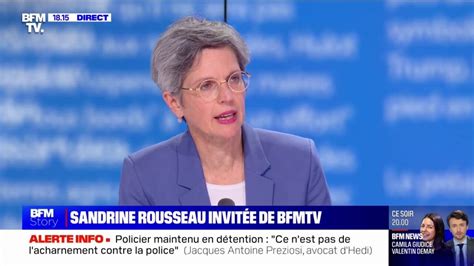 Sandrine Rousseau Il Faut Revoir La Doctrine De La Police Et Les