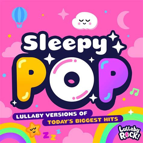 apple  lullaby rocksleepy pop lullaby versions  todays