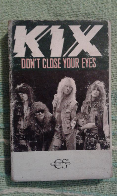 Kix Dont Close Your Eyes 1989 Card Sleeve Cassette Discogs