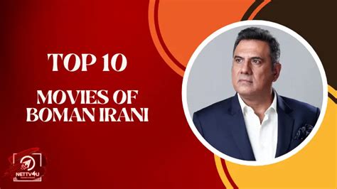 Top 10 Must-Watch Movies of the Versatile Boman Irani