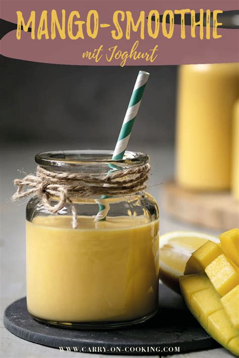 Veganer Mango Smoothie Mit Joghurt Smoothie Rezept Mit Mango