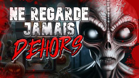 CREEPYPASTA FR Ne Regarde Jamais Dehors YouTube