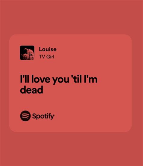 Louise Tv Girl Pretty Lyrics Meaningful Lyrics Favorite Lyrics