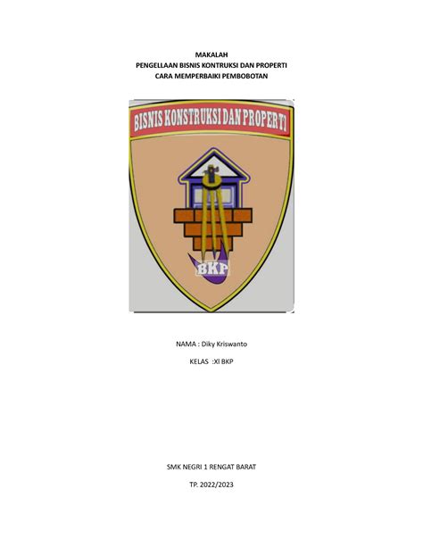 Makalah - MAKALAH PENGELLAAN BISNIS KONTRUKSI DAN PROPERTI CARA