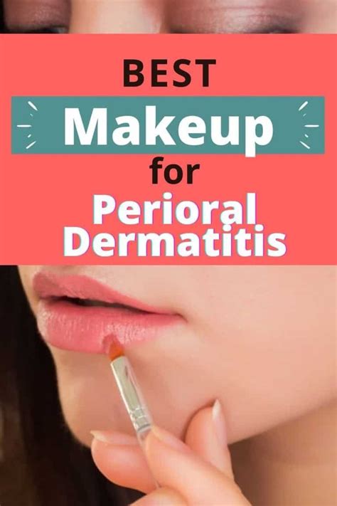 Best Makeup For Your Perioral Dermatitis Skin Rash Shapely Ways