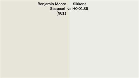 Benjamin Moore Seapearl Vs Sikkens H Side By Side Comparison