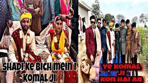 Pardeep Ki Shadi 🎺shadi May I Komal G Full Enjoy 🥳🥳ep3vlog 20