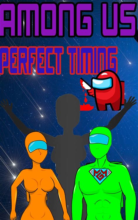 PERFECT TIMING IN AMONG US Funny Moments Among Us COMICS 2 By