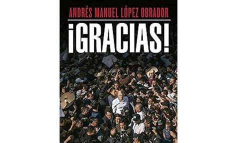 También en su libro Gracias AMLO arremete contra ministros de la Corte