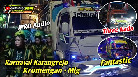 JPRO Audio Three Nada Karnaval Karangrejo Kromengan YouTube