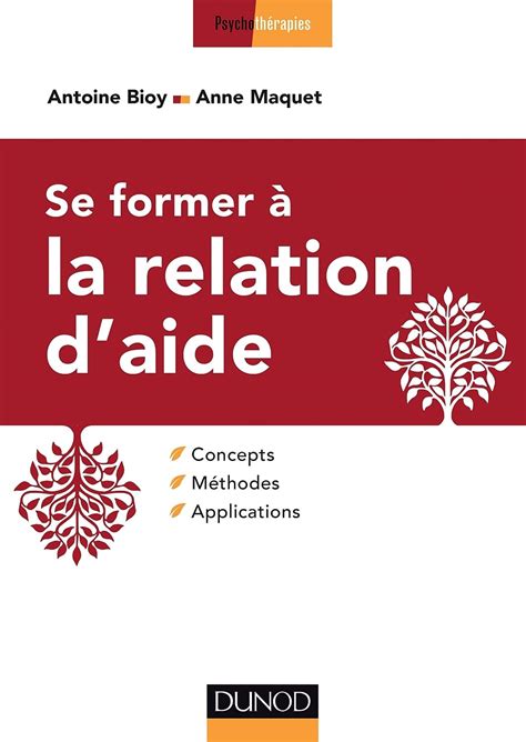 Amazon fr Se former à la relation d aide Concepts méthodes