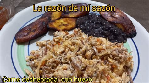 Carne Deshebrada Con Huevo Desayuno YouTube