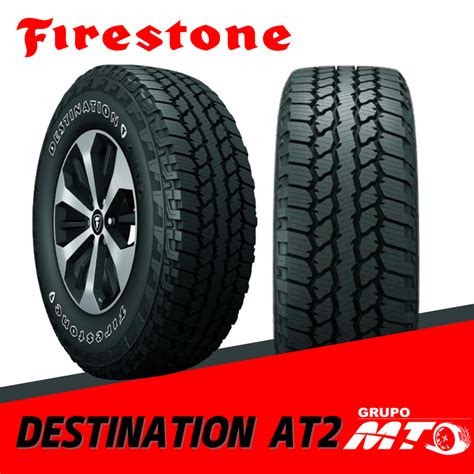 FIRESTONE DESTINATION AT2 265 70 17 Venta De Llantas En Oaxaca Grupo MTO