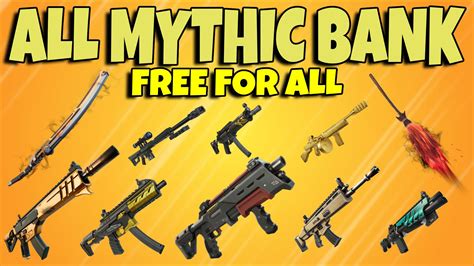 ALL MYTHIC BANK FFA 6760 9698 1262 By Ibuildmaps Fortnite Creative