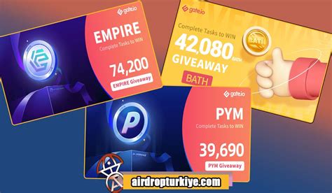 Gate io EMPIRE PYM BATH Airdrop Fırsatı Airdrop Türkiye