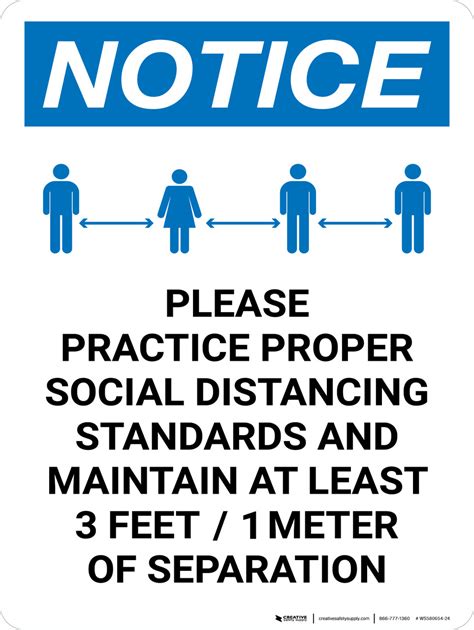 Notice Please Practice Proper Social Distancing Standards With 3ft