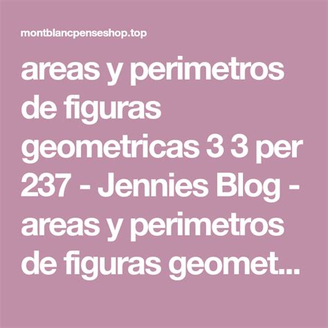 Areas Y Perimetros De Figuras Geometricas 3 3 Per 237 By