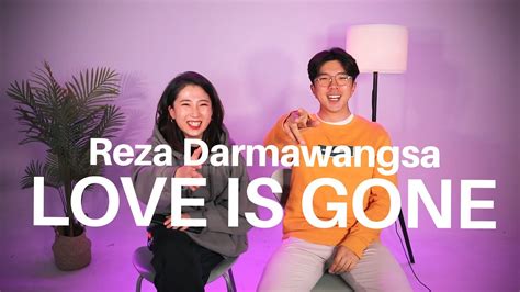 Review Reza Darmawangsa Love Is Gone Sad Tiktok Songs Medley