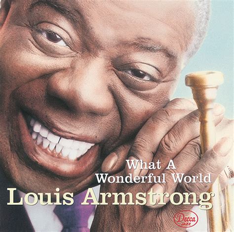 What A Wonderful World Song And Lyrics By Louis Armstrong Spotify