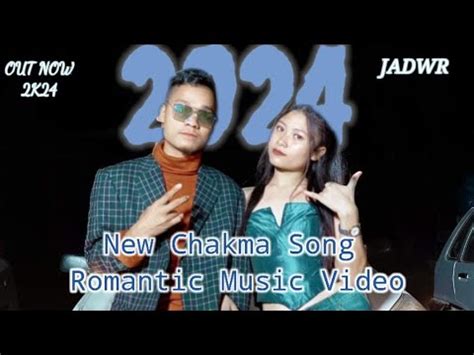 New Chakma Song New Chakma Romantic Love Song Chakma Lyrics Song