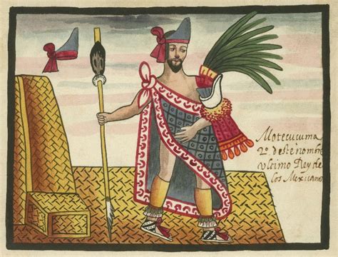 Facts About Moctezuma Ii The Last True Aztec Emperor History Hit