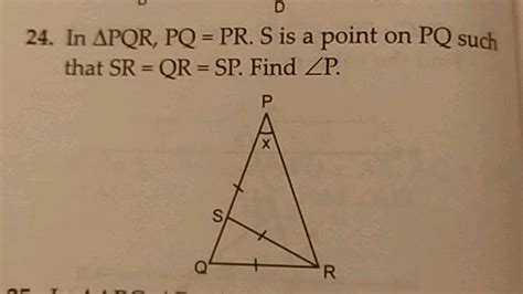 In Δ PQR S is a point on PQ such that SR QR SP and PSR 120