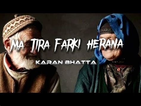 Karan Bhatta Ma Tira Farki Herana Timi Tarki Tarki Karanbhatta