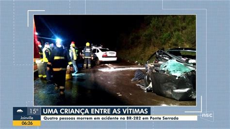 Quatro Pessoas Morrem Em Acidente Na BR 282 Em Ponte Serrada Santa