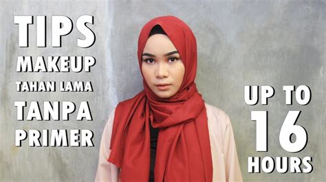 Tips Makeup Tahan Lama Tanpa Primer Amelevans Youtube