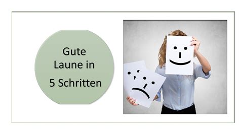 Anleitung für gute Laune in 5 Schritten