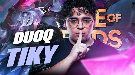 On Ne Perd Pas Une Game En Duo Avec Tiky Sur League Of Legends Youtube