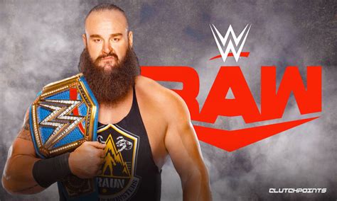 Braun Strowman Officially Returns To Wwe Raw Trendradars