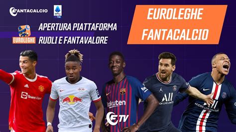 Euroleghe Fantacalcio 22 23 Ruoli Ufficiali E Fvm Classic E Mantra Liste Fantacalcio Tv