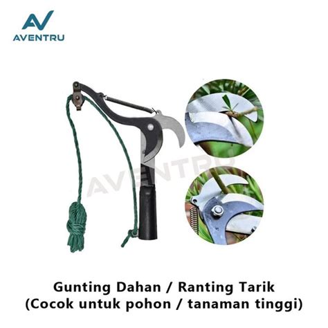 Jual Gunting Pemotong Dahan Ranting Tarik Pisau Tali Pohon Tamanan