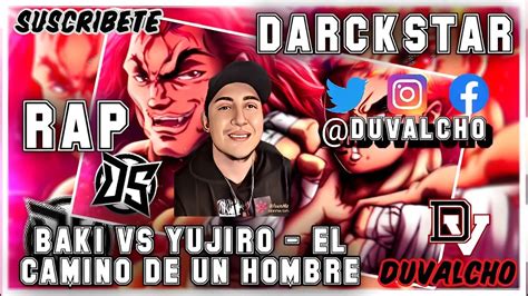 Reaccion Baki Vs Yujiro Rap Baki The Grappler El Camino De Un