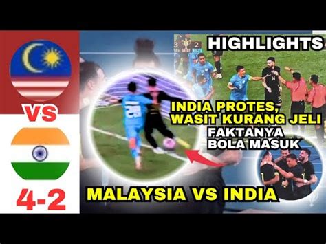 Malaysia Vs India Okt Highlights Semifinal Turnamen Merdeka