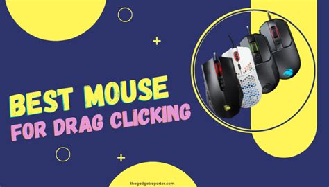 12 Best Mouse For Drag Clicking 2023 Have An Advantage Over Opponents