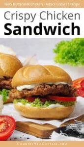 Arby’s Chicken Sandwich {Easy Recipe}