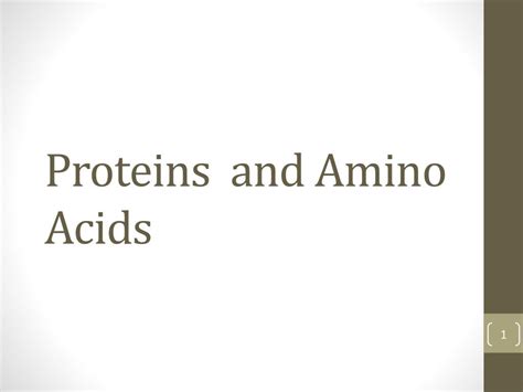 Ppt Proteins And Amino Acids Powerpoint Presentation Free Download