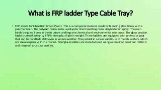 FRP Ladder types tray cable application & advantages