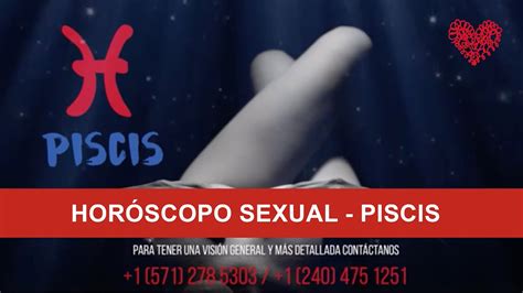 Hor Scopo Sexual Piscis Youtube