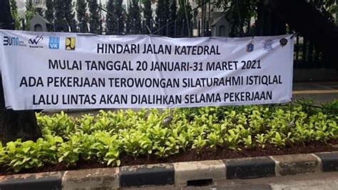 Foto Per Januari Jalan Depan Istiqlal Ditutup Ini Pengalihan Arusnya