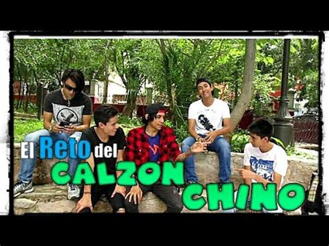 El Reto Del Calz N Chino Youtube