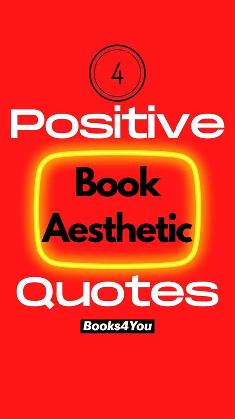 4 Best Positive Book Aesthetic Quotes | Book Aesthetic Quotes | Books4You