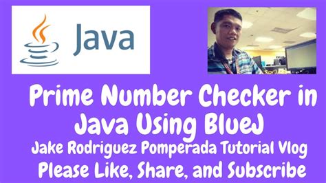 Prime Number Checker In Java Using Bluej Youtube