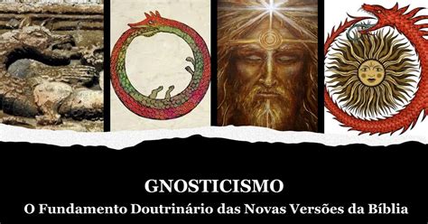 Igreja Batista Fiel Bataguassu MS Gnosticismo O Fundamento