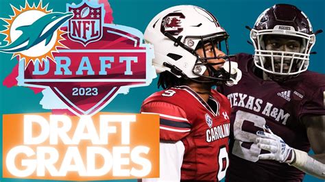 32 Miami Dolphins Draft Grade And Roster Preview Youtube