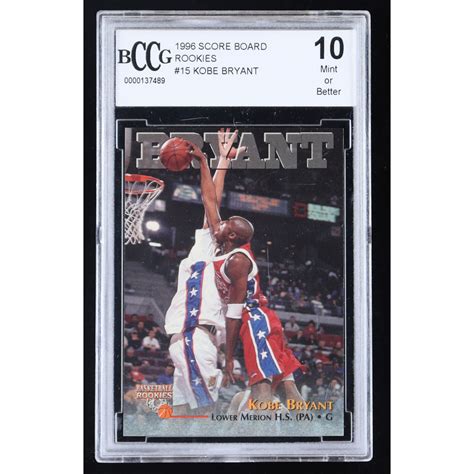 Kobe Bryant 1996 Score Board Autographed BK 15 RC BCCG 10 Pristine